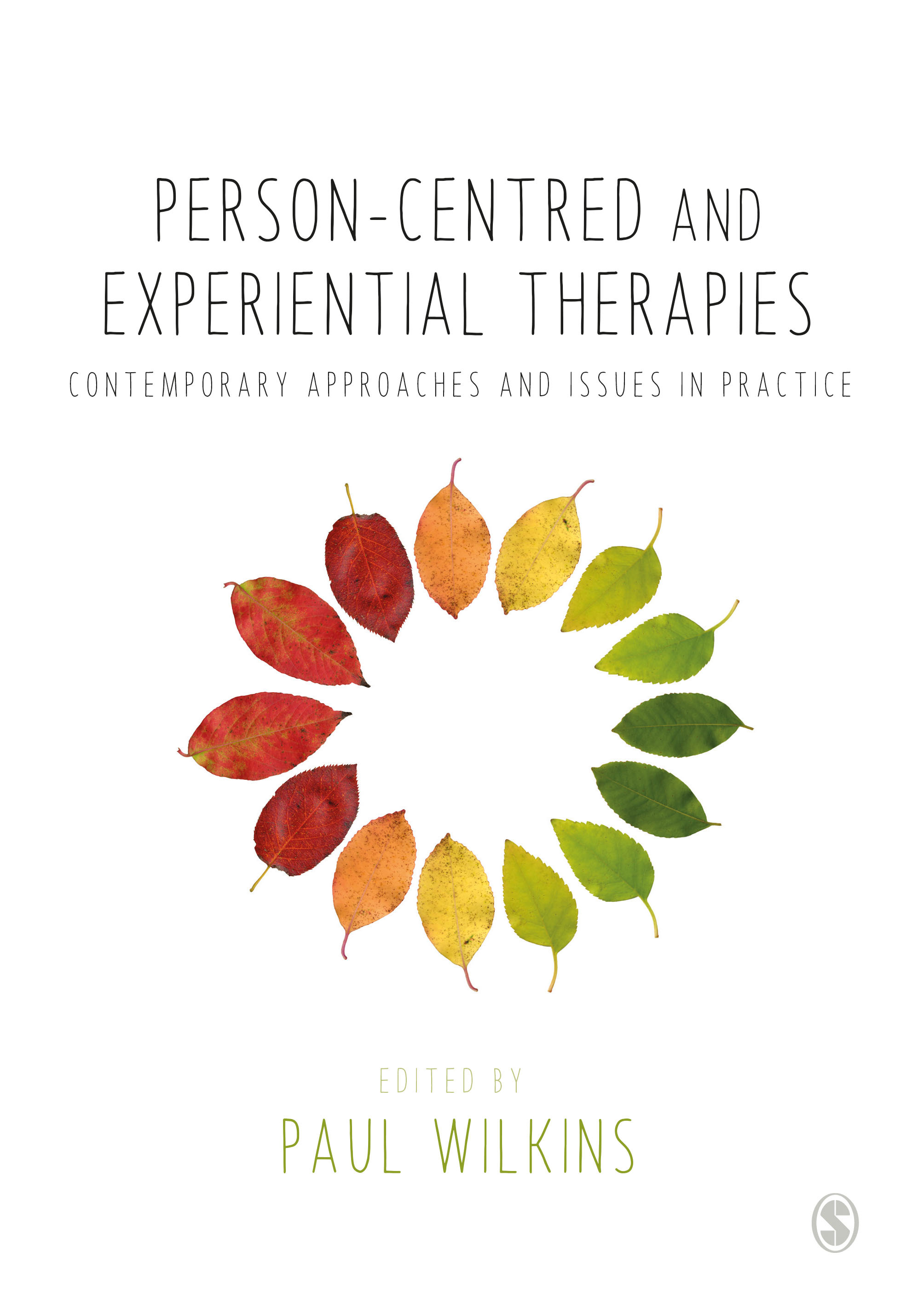 Person-centred and Experiential Therapies: Contemporary Approaches and Issues in Practice book cover image 