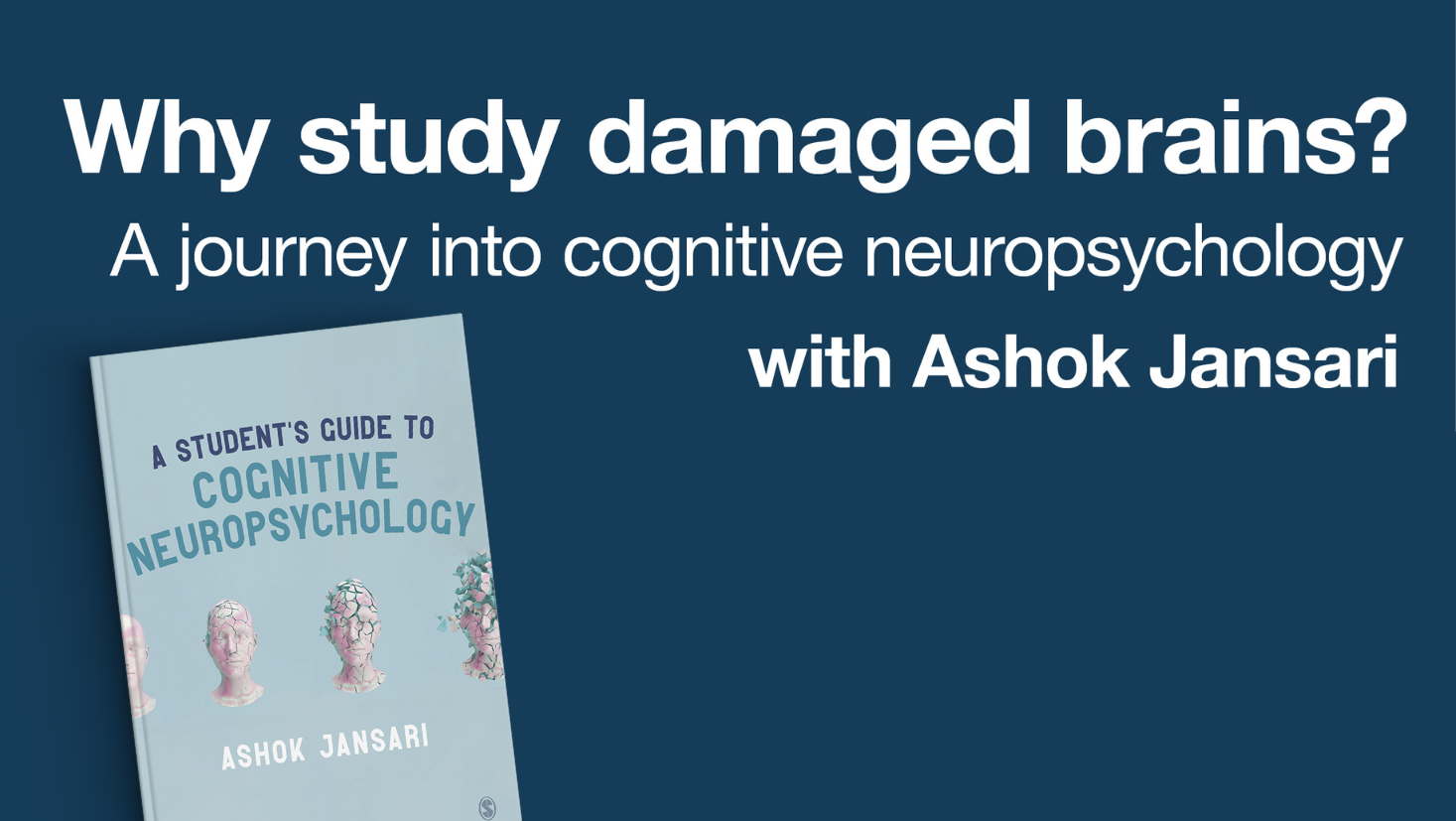 Why study damaged brains? A journey into cognitive neuropsychology
