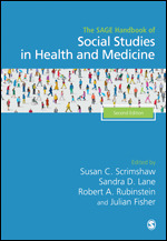 The SAGE Handbook of Social Studies in Health & Medicine
