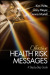 Effective Health Risk Messages