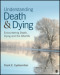 Understanding Death and Dying