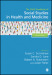The SAGE Handbook of Social Studies in Health and Medicine