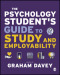 The Psychology Student’s Guide to Study and Employability
