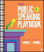 The Public Speaking Playbook