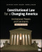 Constitutional Law for a Changing America