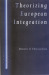 Theorizing European Integration