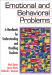 Emotional and Behavioral Problems