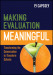 Making Evaluation Meaningful