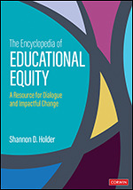 The Encyclopedia of Educational Equity